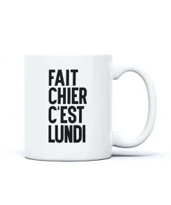 Mug « Fait Chier C&rsquo;est Lundi », Derrière La Porte