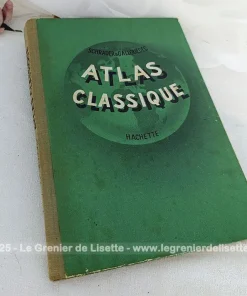 Ancien Atlas Classique de Hachette de 1957
