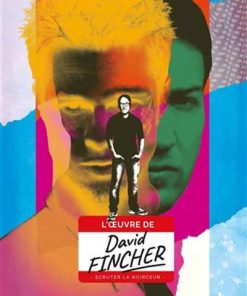David Fincher : Scruter la noirceur